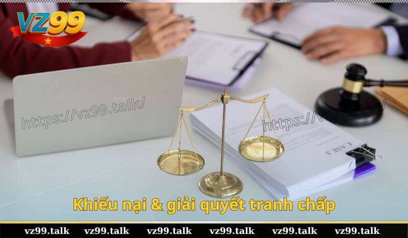 Khiếu nại và giải quyết tranh chấp