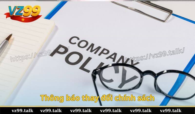 Thông báo thay đổi chính sách